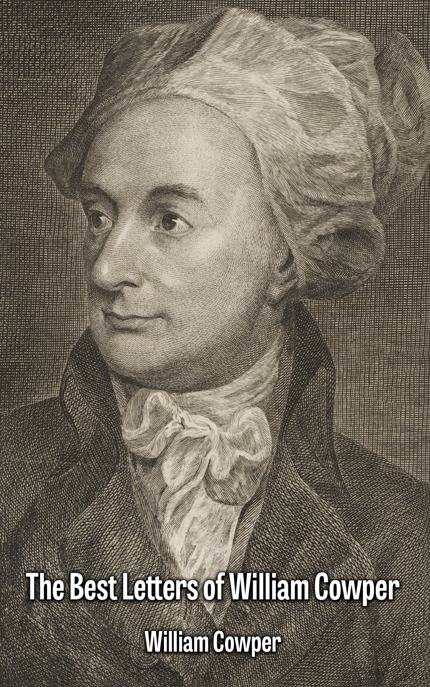 The Best Letters of William Cowper