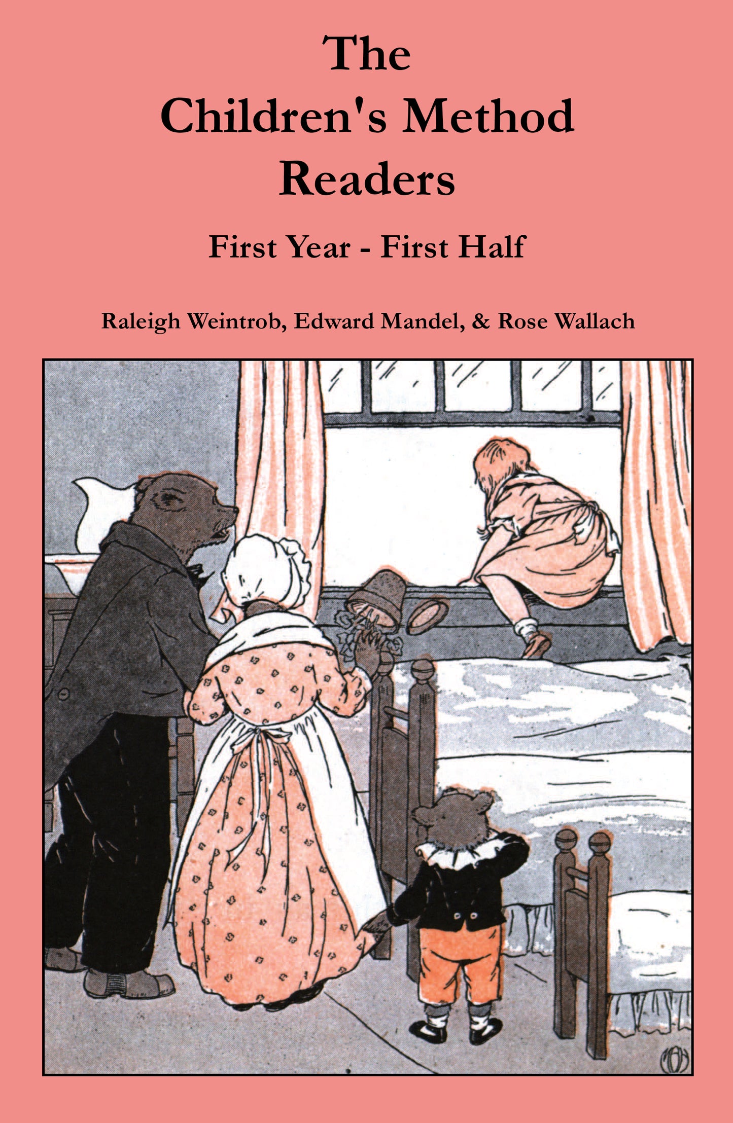 The Children's Method Readers First-Year First-Half