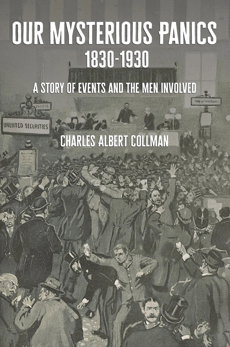 Our Mysterious Panics 1830-1930