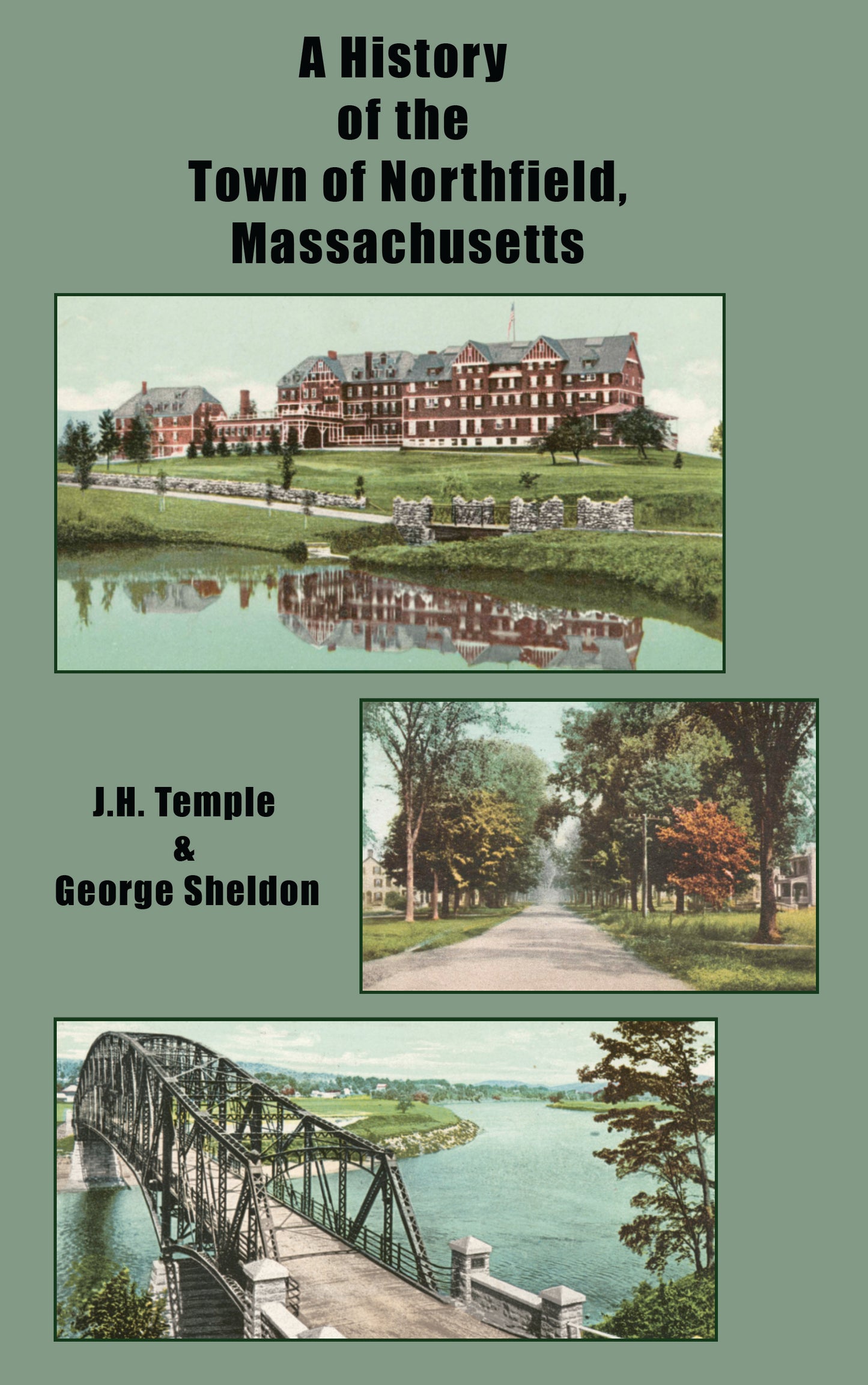 A History of the Town of Northfield, MA