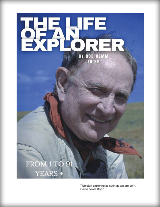 The Life of an Explorer: From 1 to 91 Years +