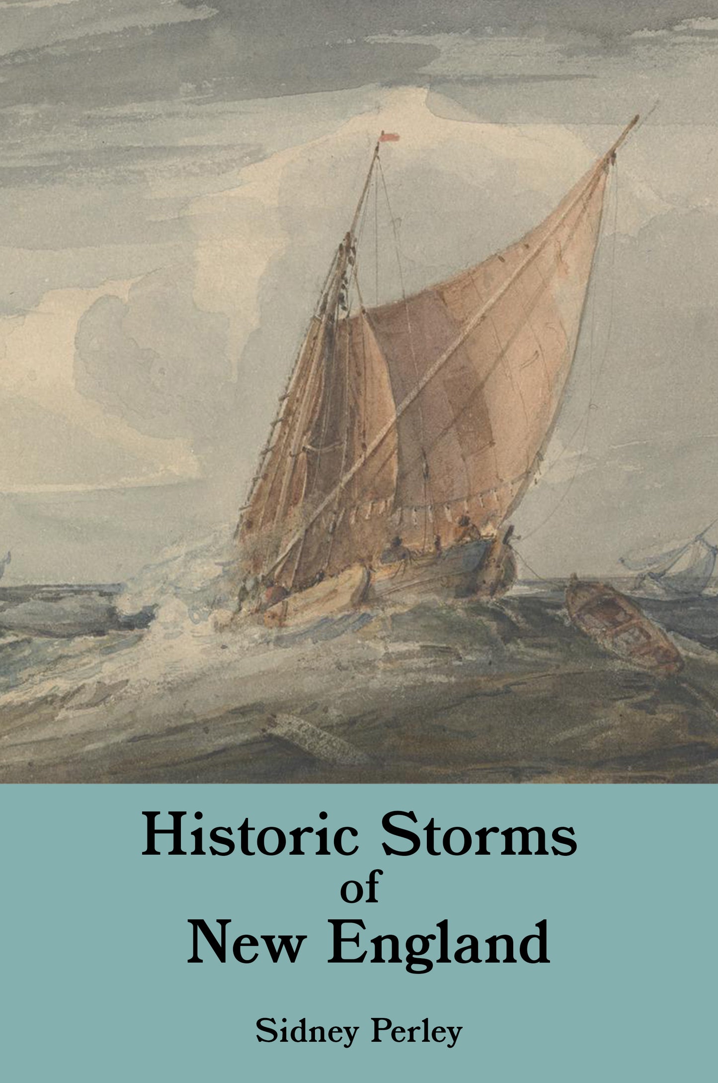 Historic Storms of New England