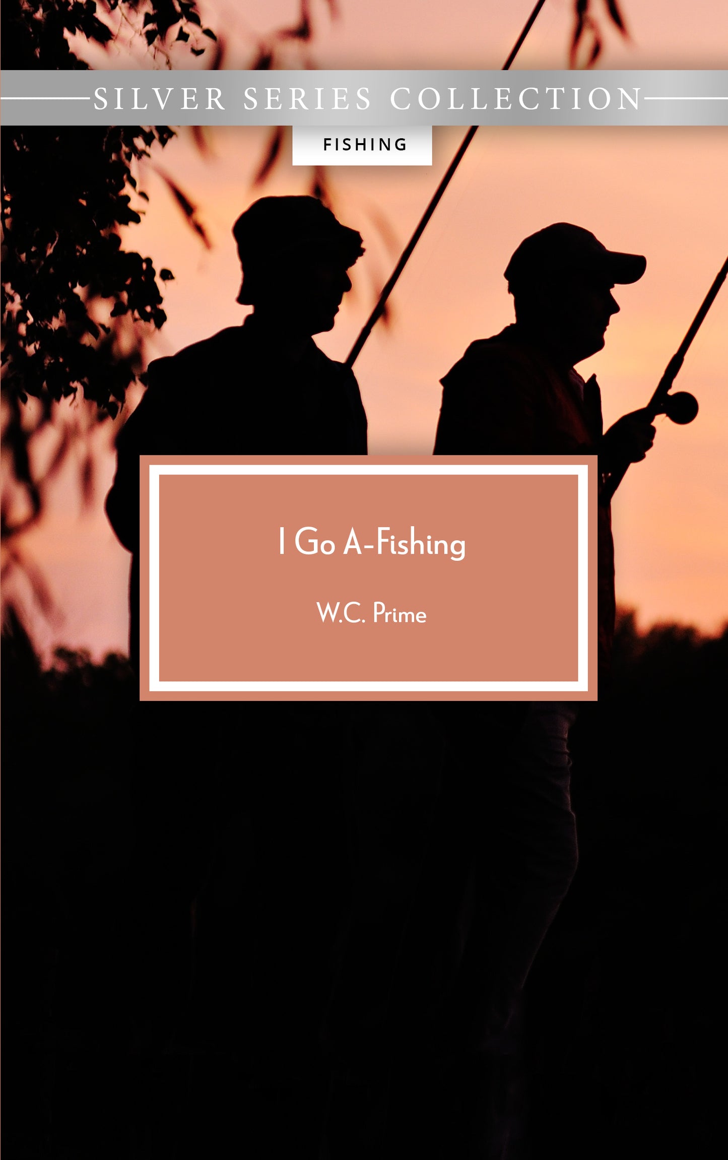 I Go A-Fishing