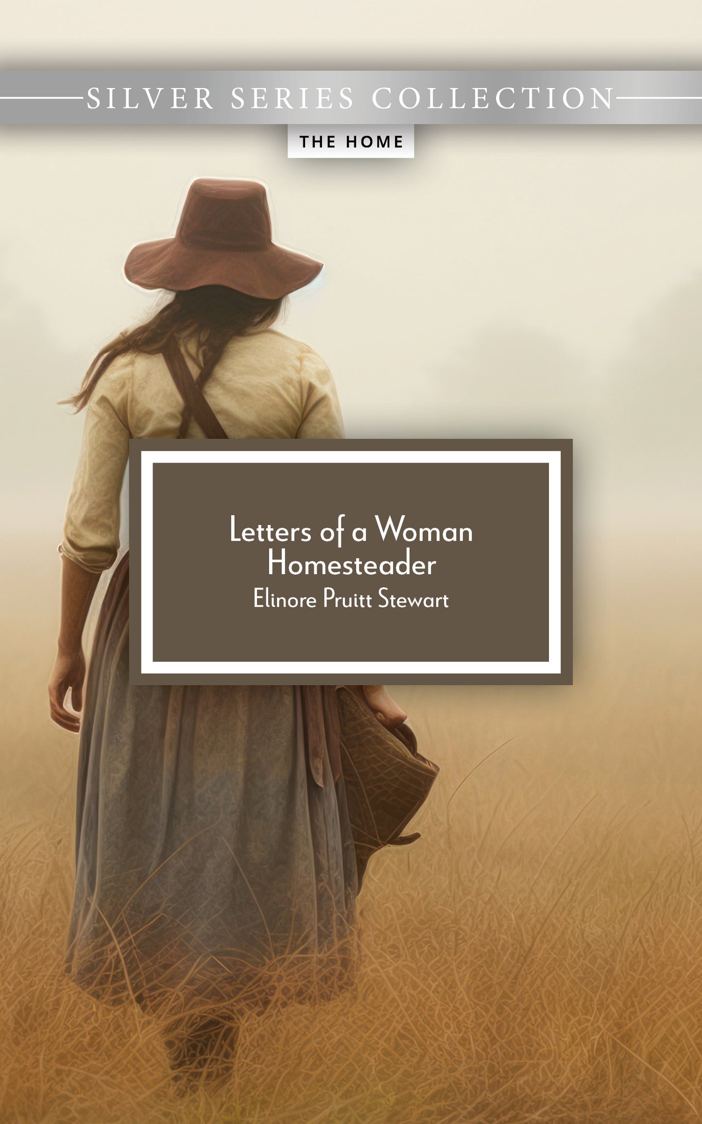 Letters of a Woman Homesteader
