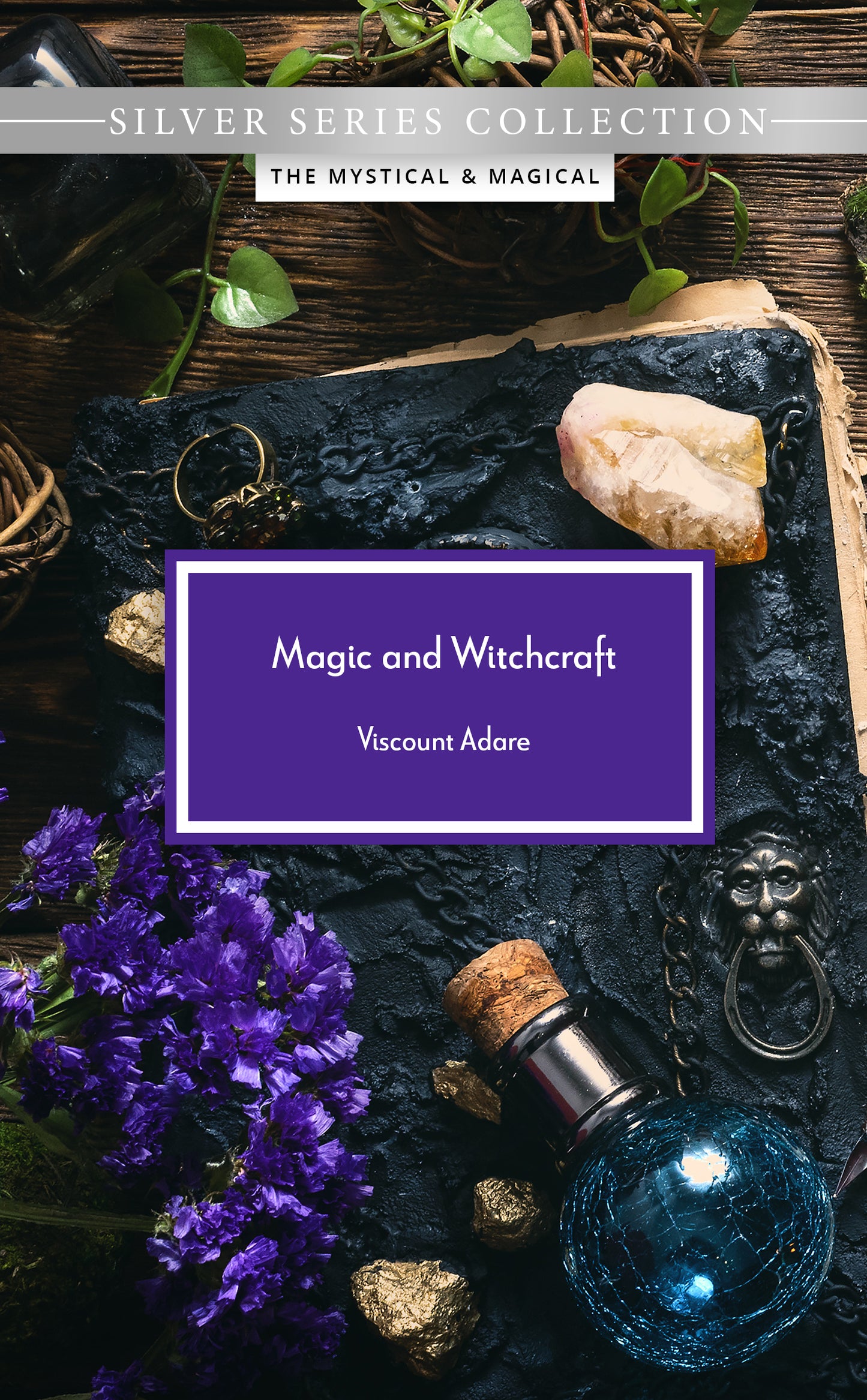 Magic and Witchcraft