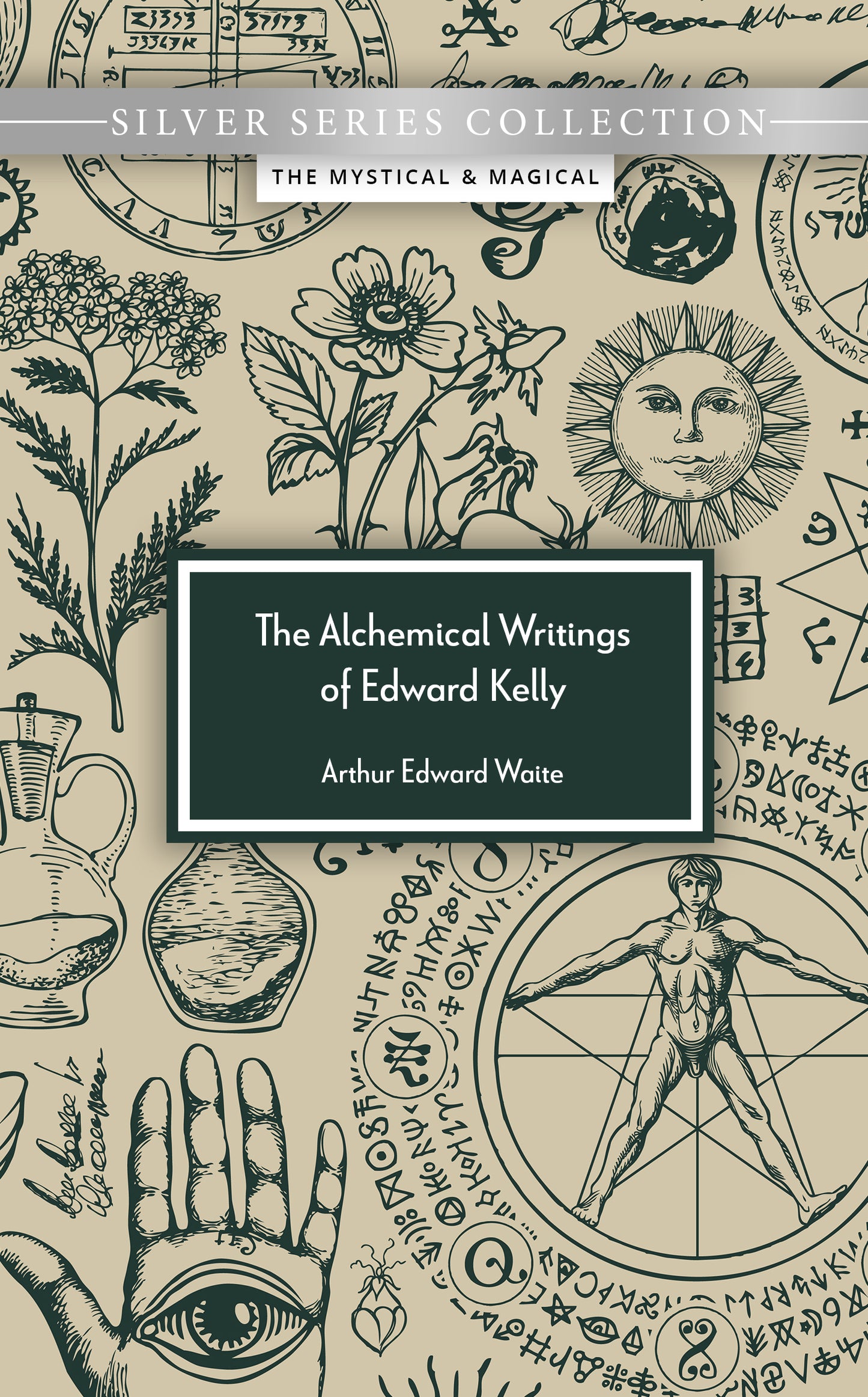 The Alchemical Writings of Edward Kelly