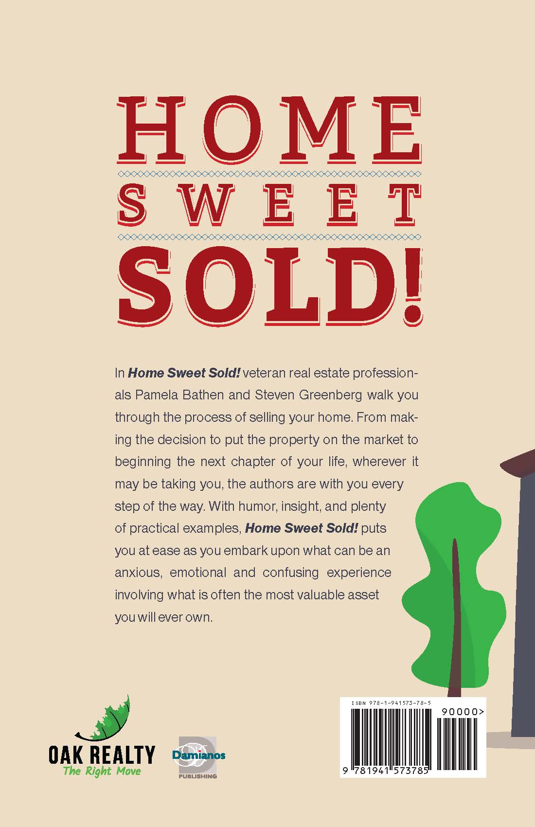 Home Sweet Sold!: Real Advice, Real Laughs, and Real Estate Secrets from Seasoned Pros
