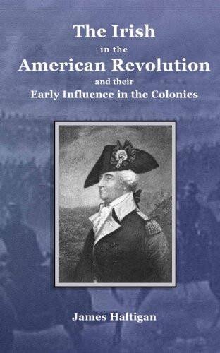 The Irish in the American Revolution