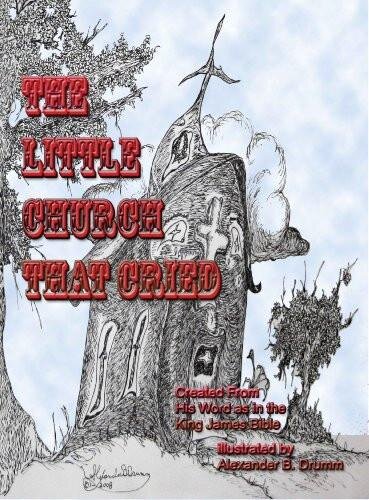 The Little Church That Cried