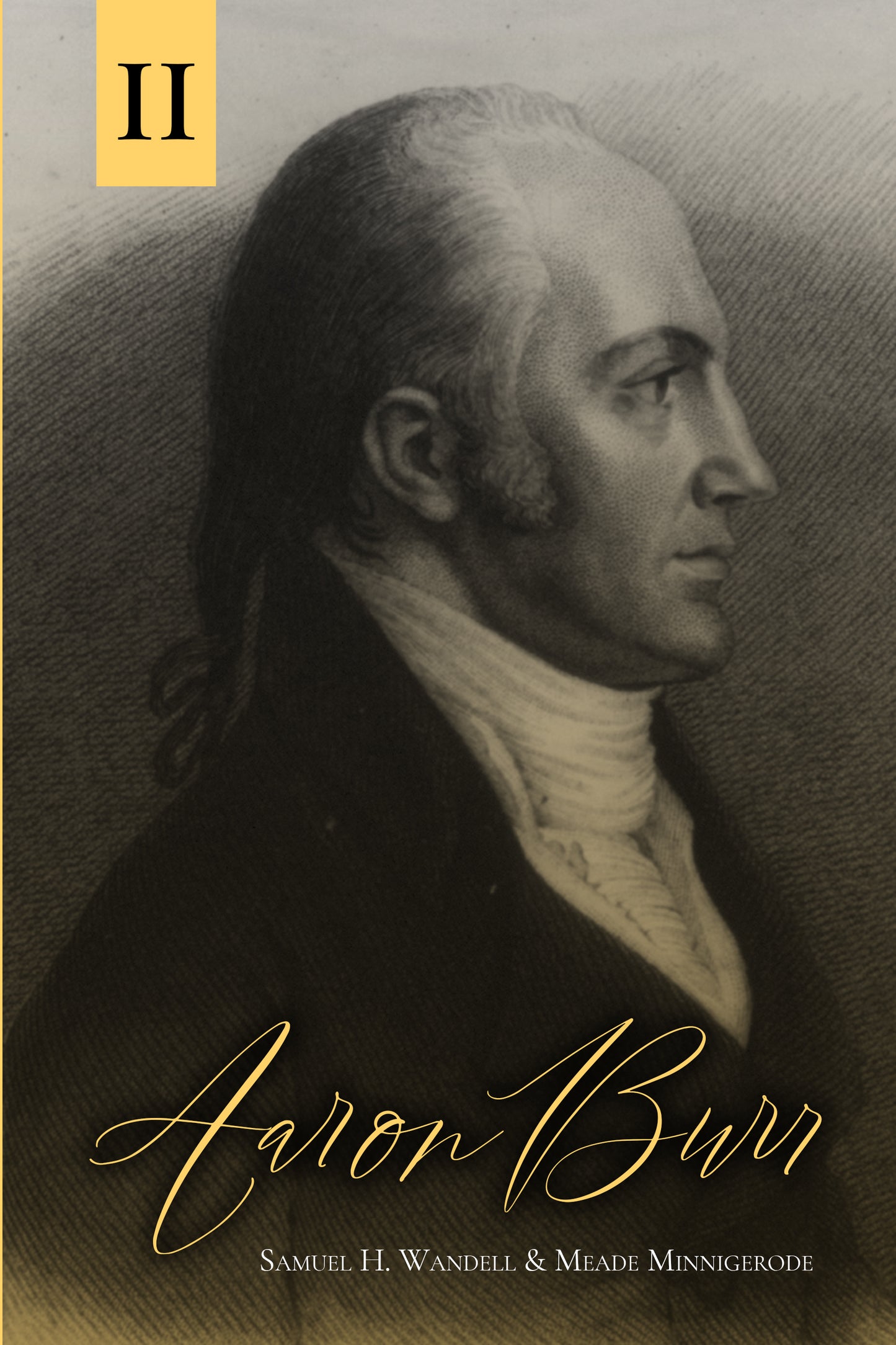 Aaron Burr Volume II