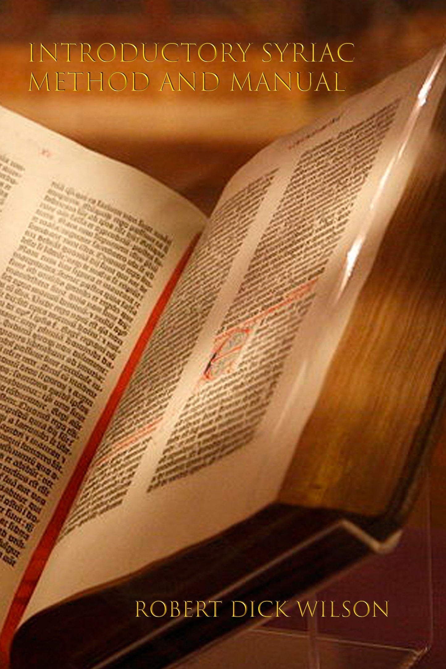 Introductory Syriac Method and Manual