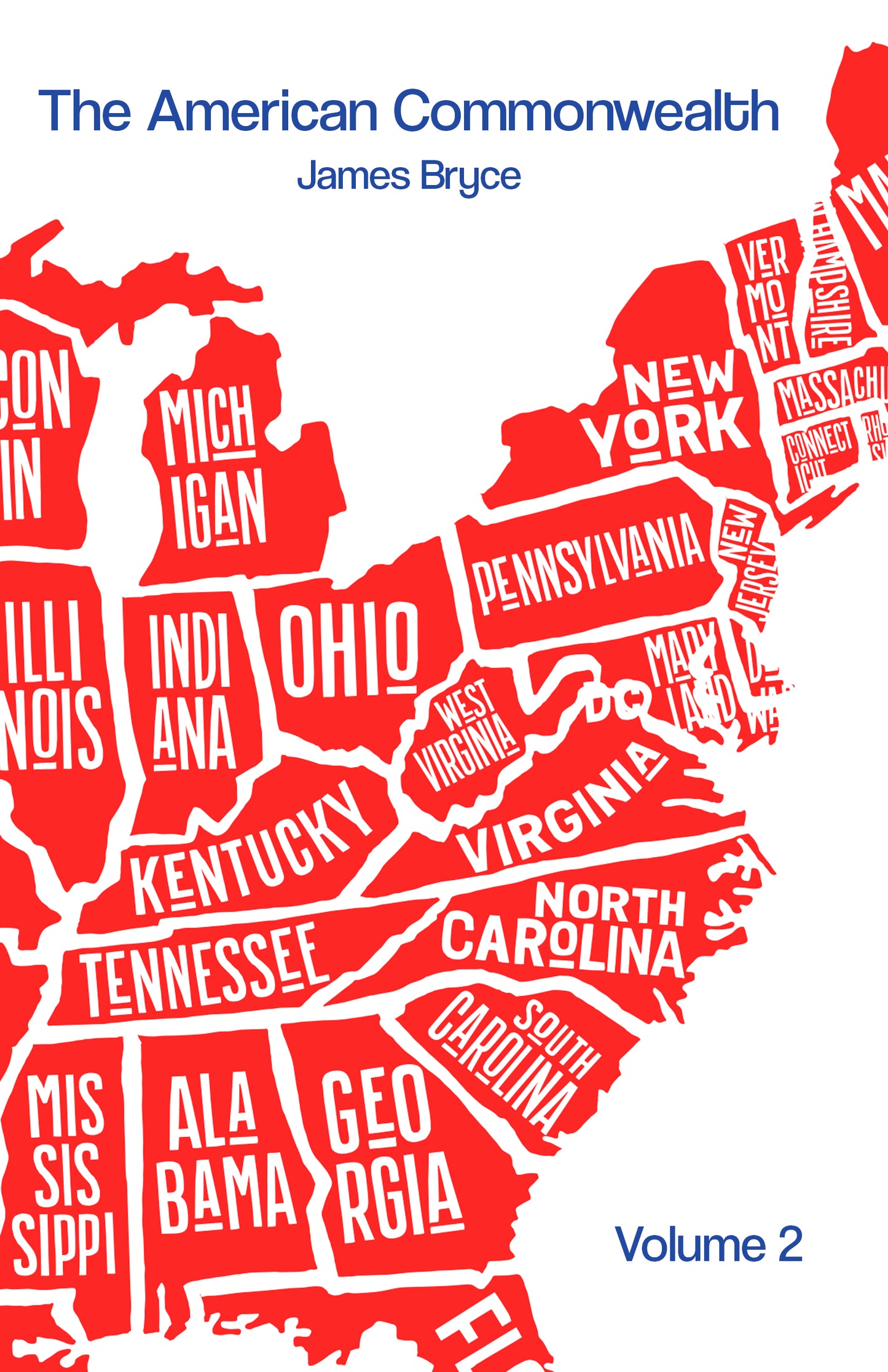 The American Commonwealth Volume II