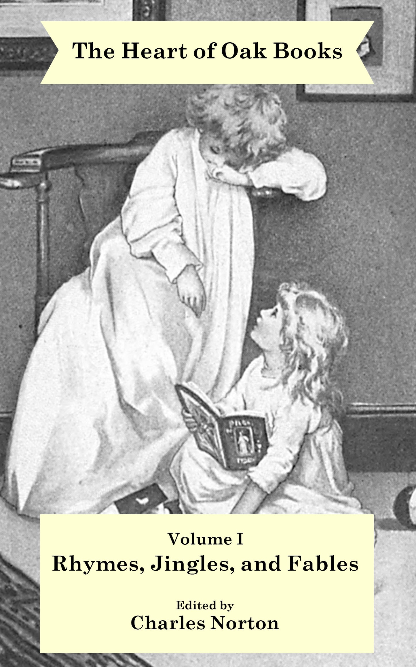 The Heart of Oak Books Volume I