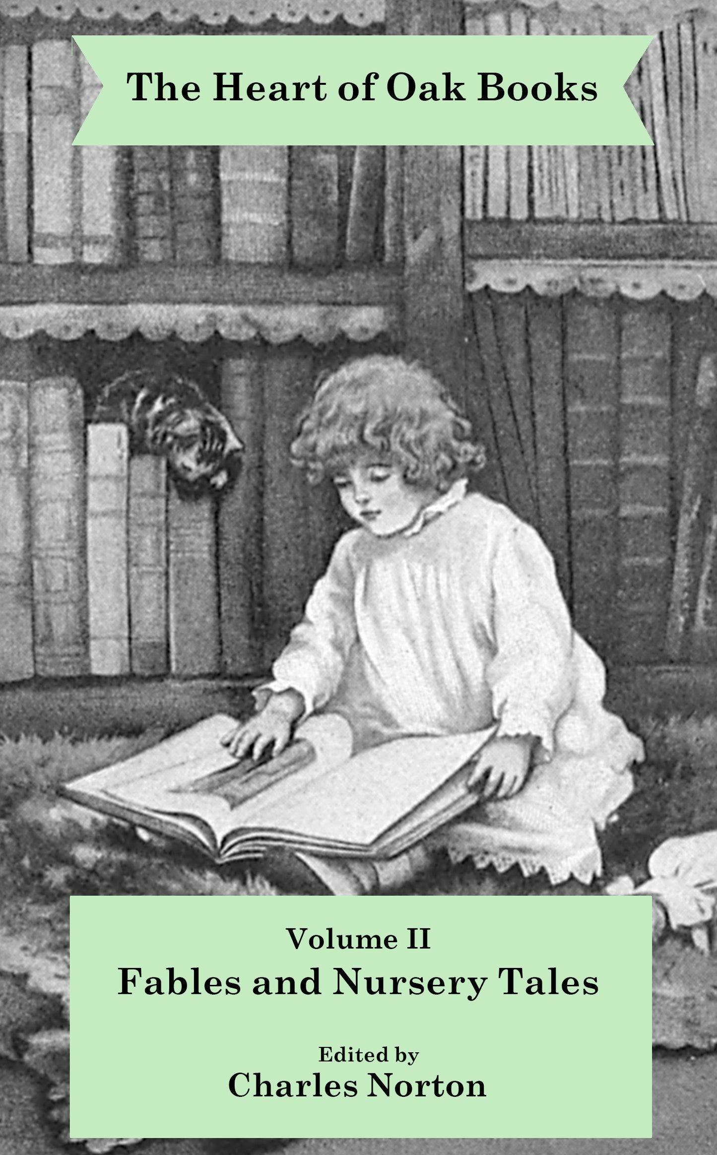 The Heart of Oak Books Volume II