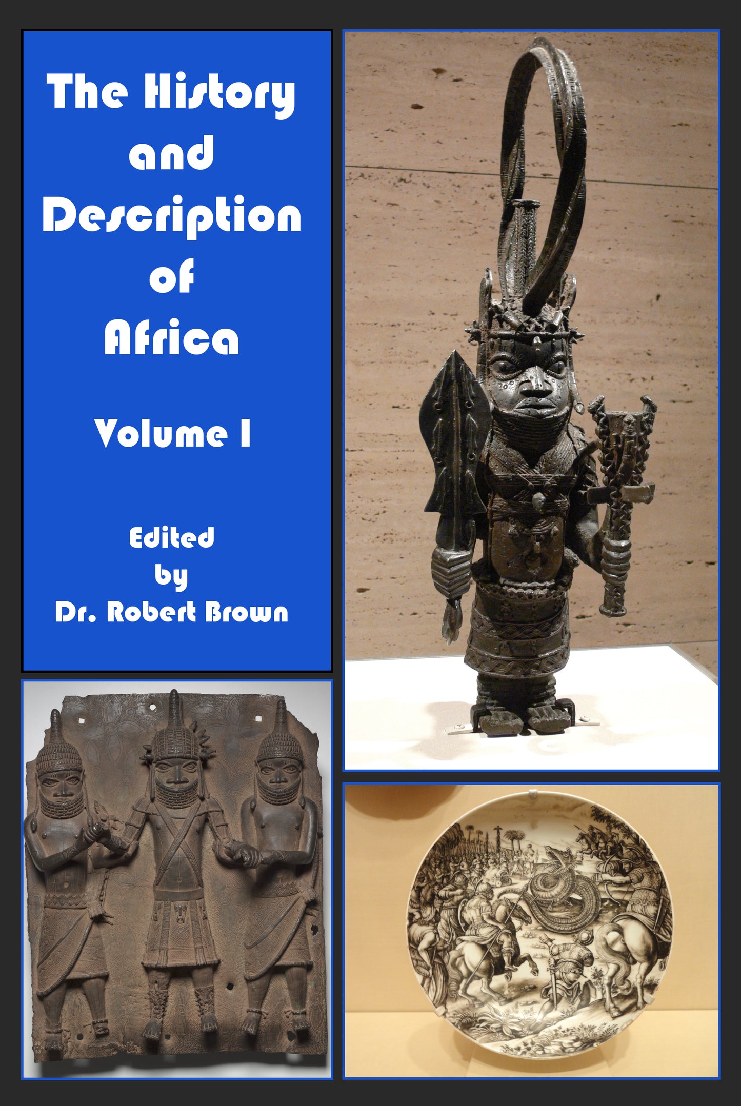 The History and Description of Africa Volume I