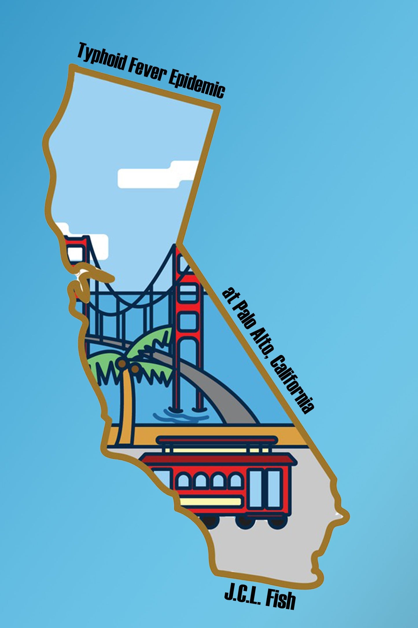 Typhoid Fever Epidemic at Palo Alto, California
