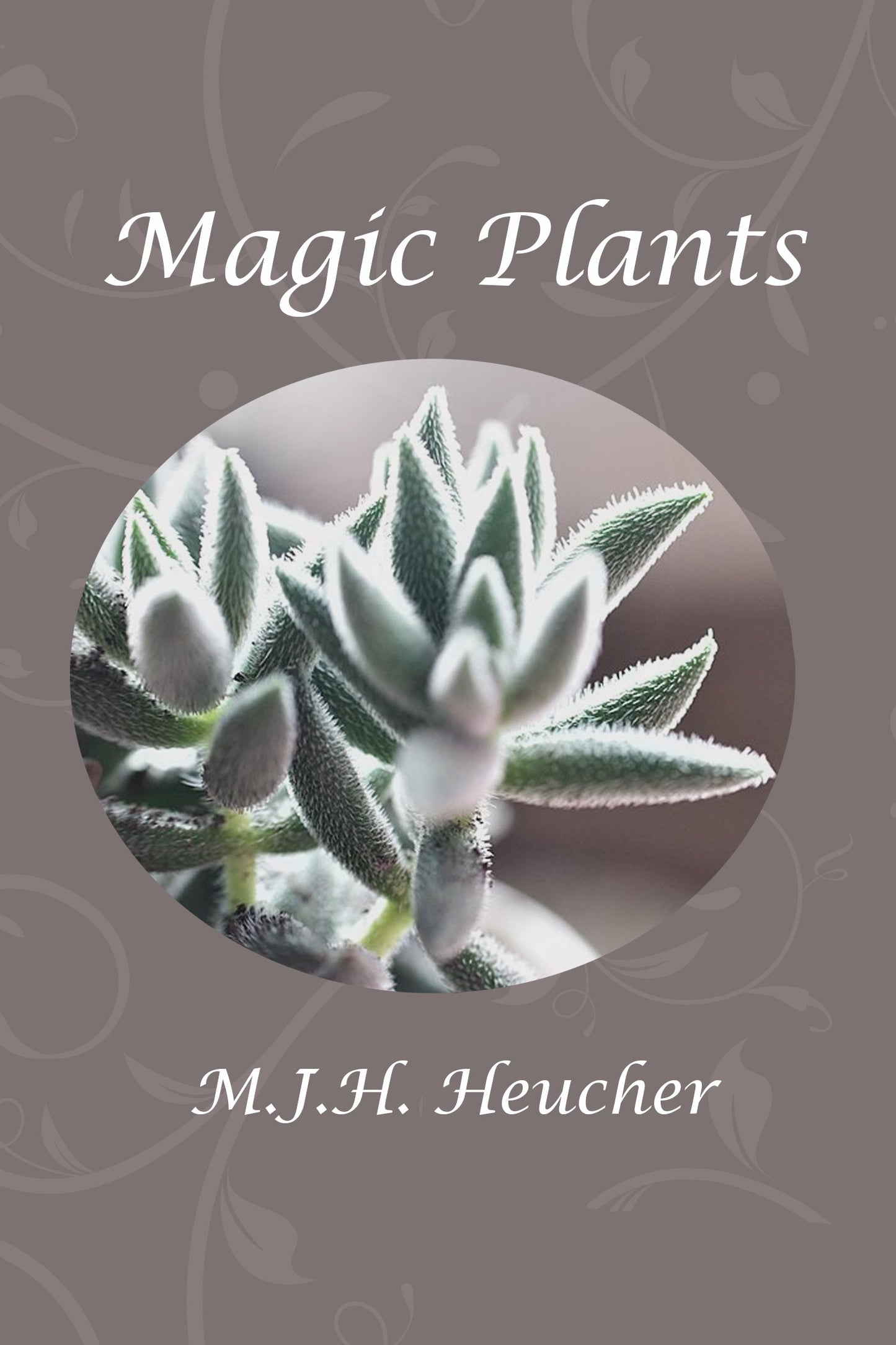 Magic Plants