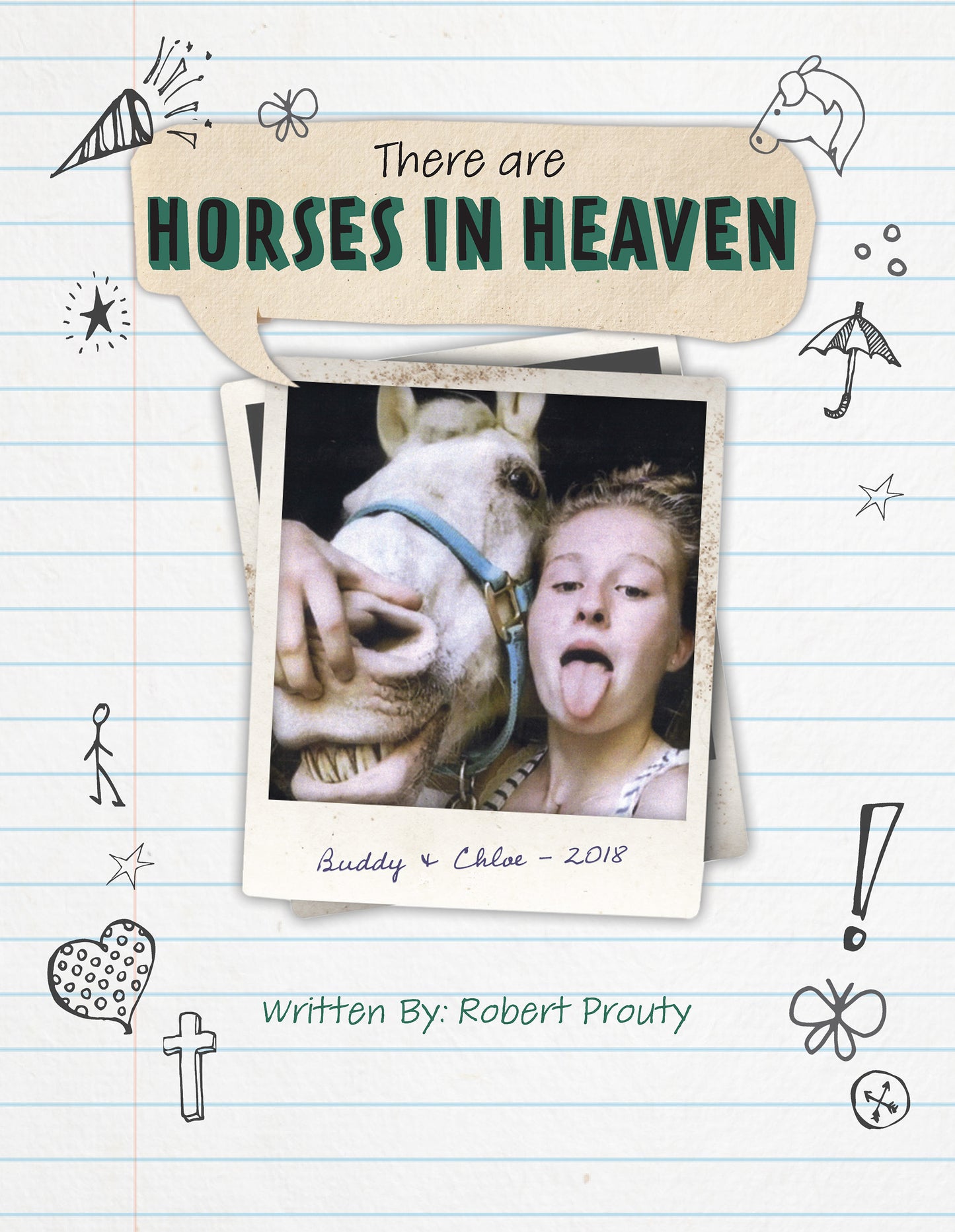 There are Horses in Heaven