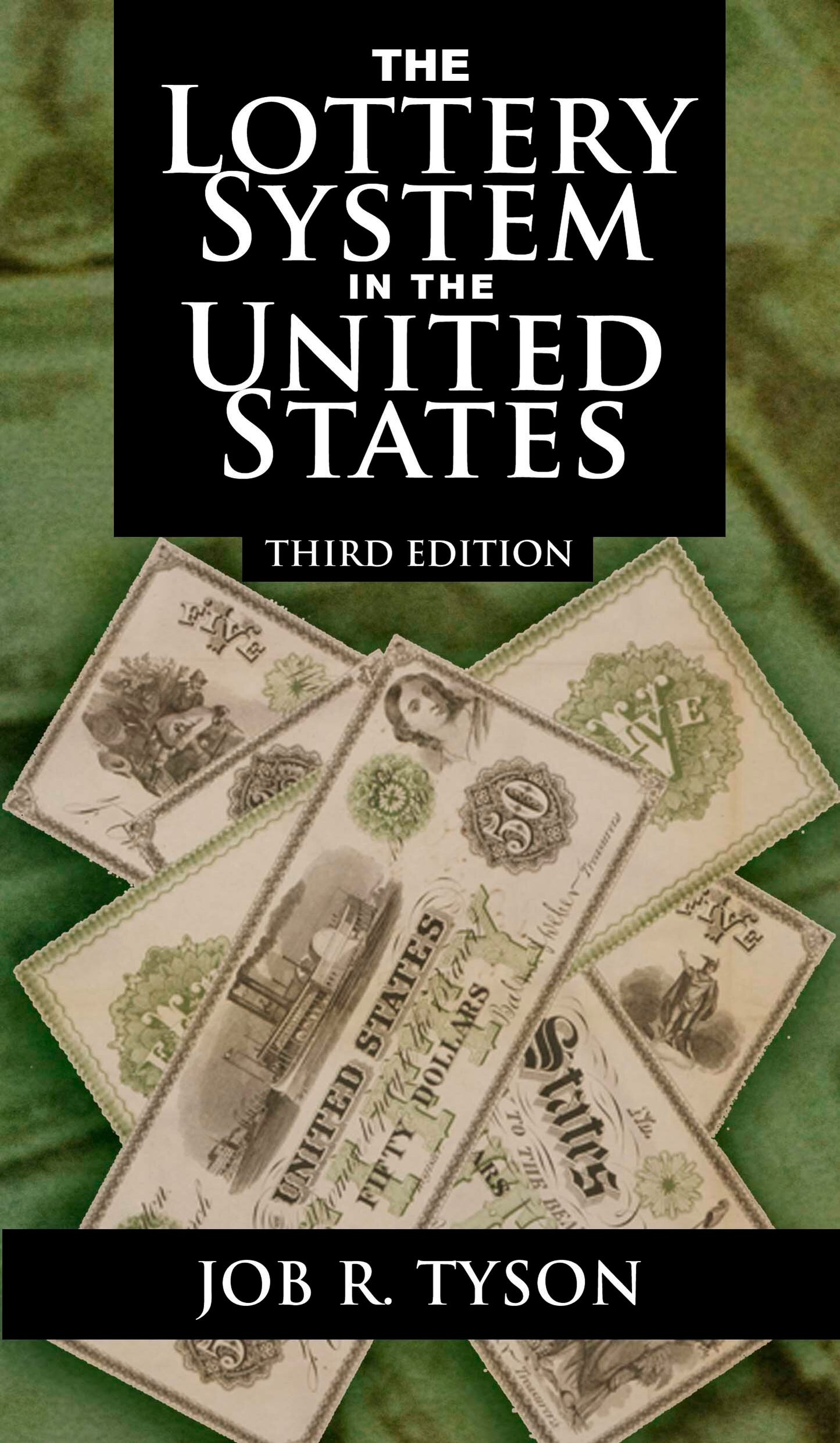 The Lottery System in the United States