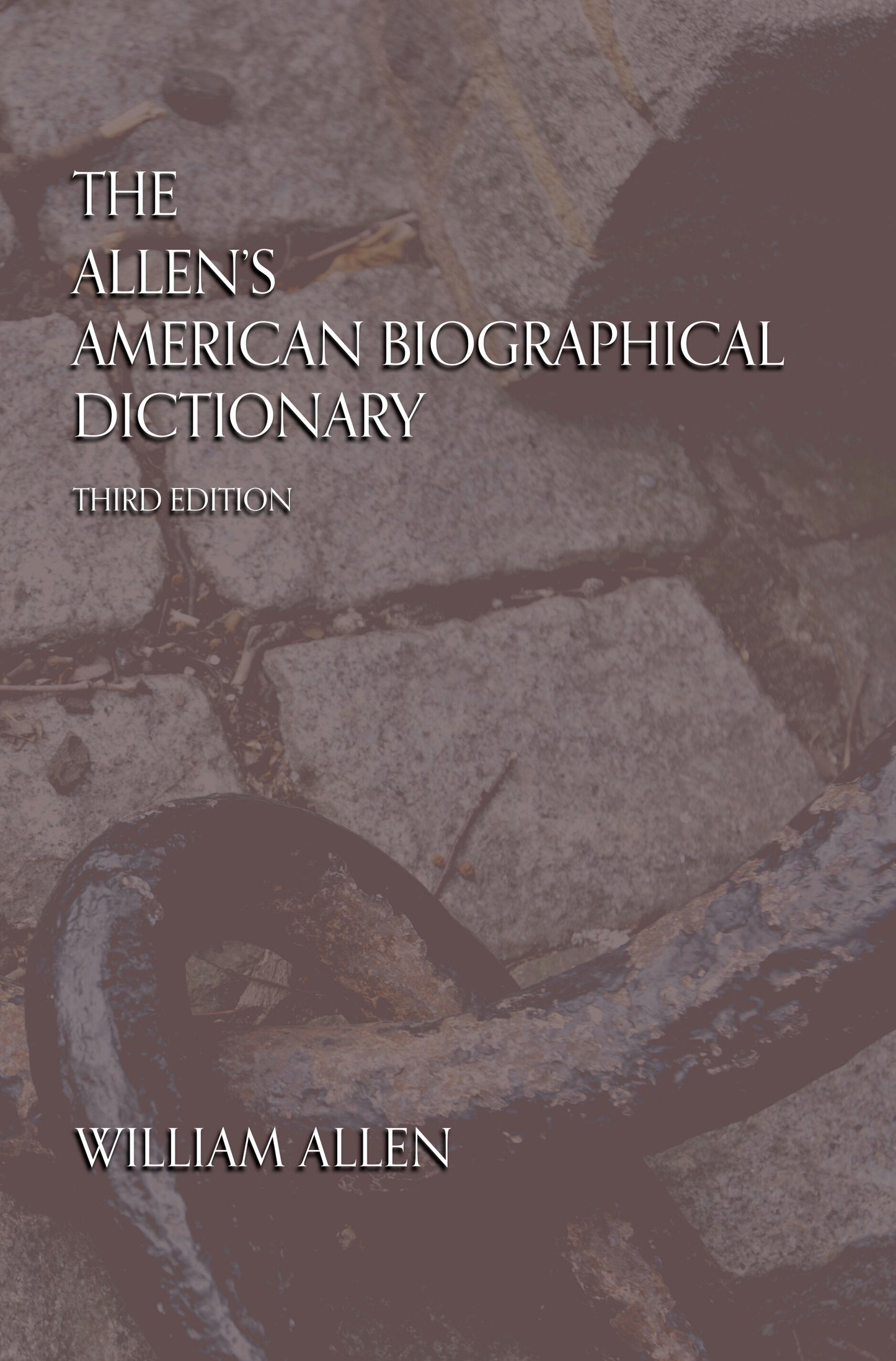 The American Biographical Dictionary
