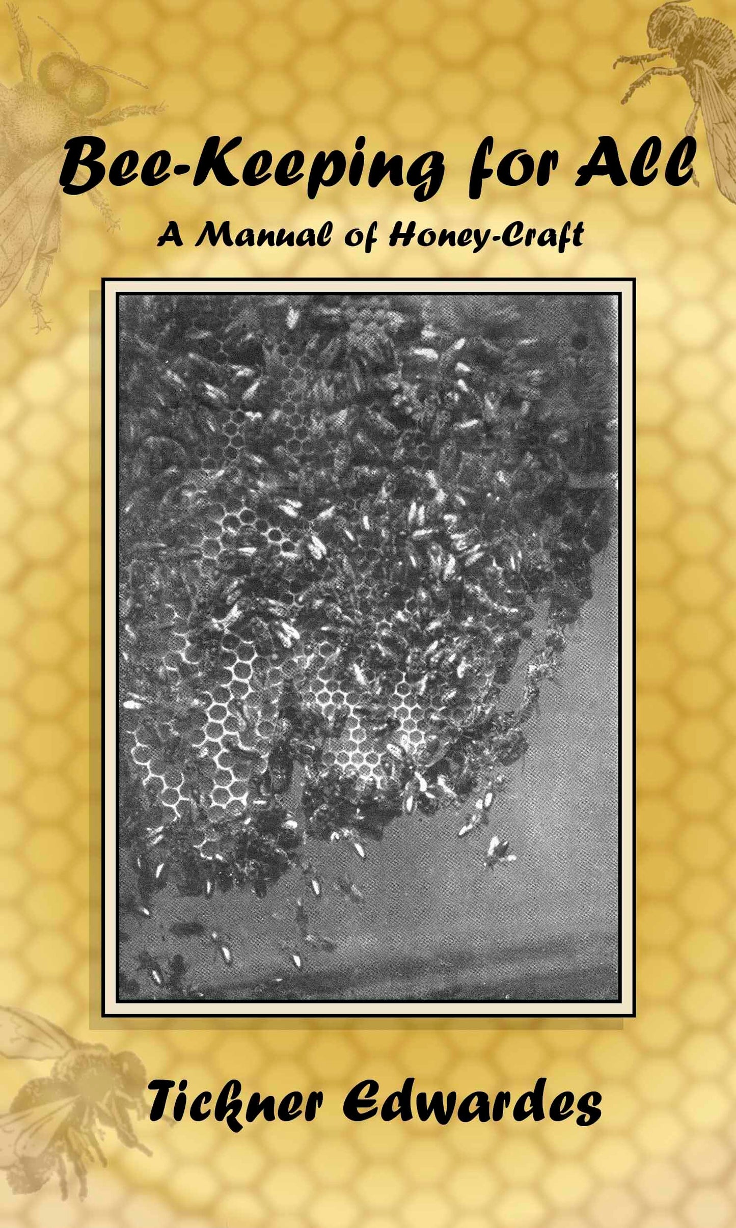 Bee-Keeping for All