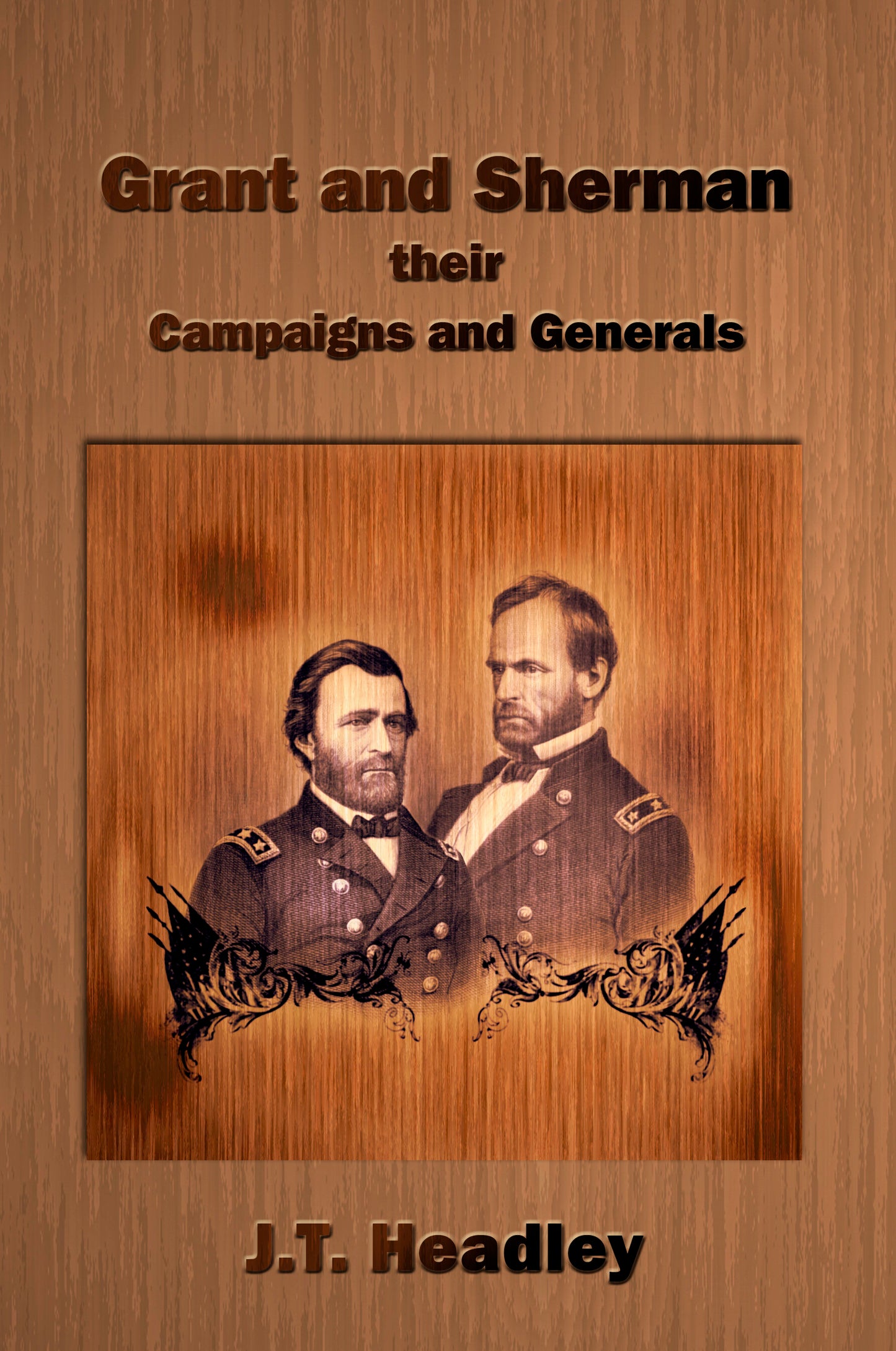 Grant and Sherman