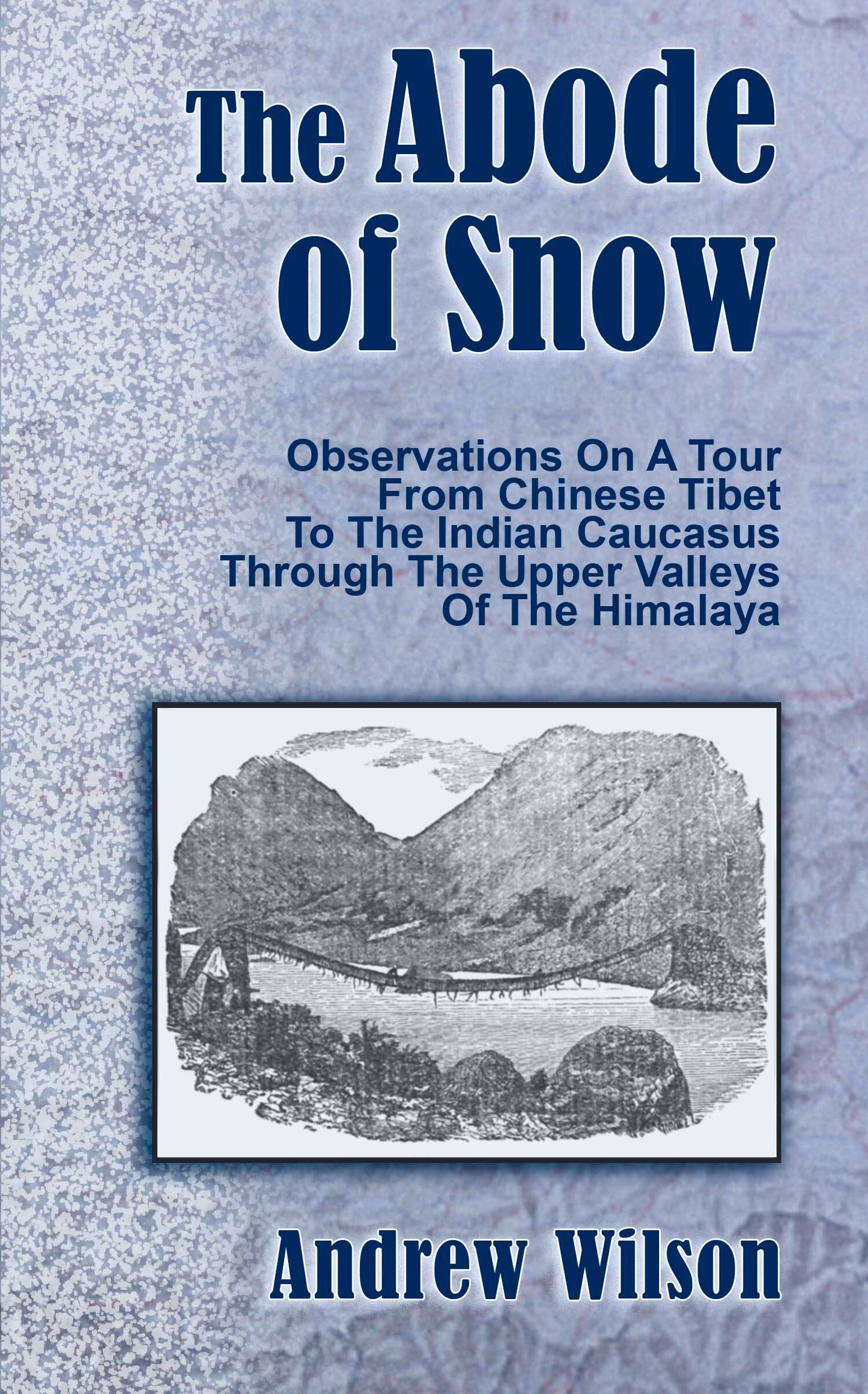 The Abode of Snow