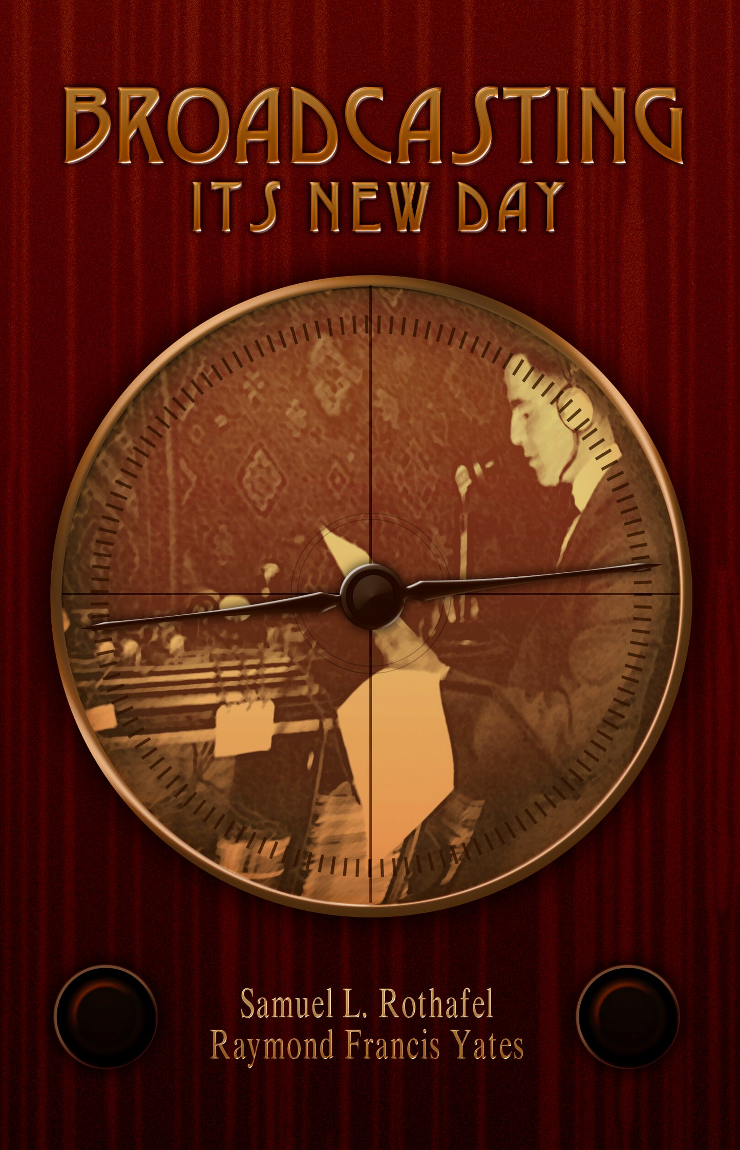 Broadcasting: Its New Day