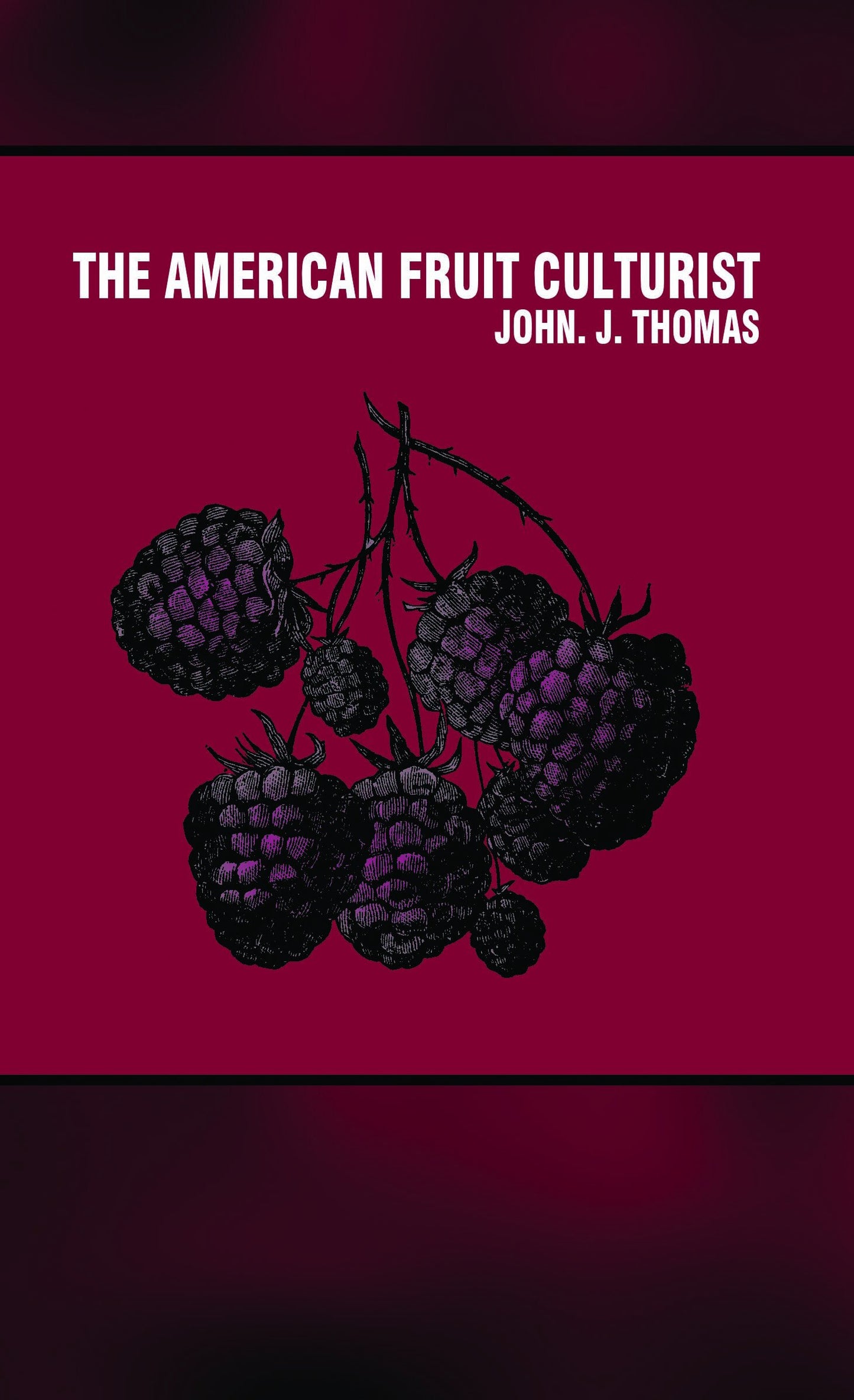 The American Fruit Culturist