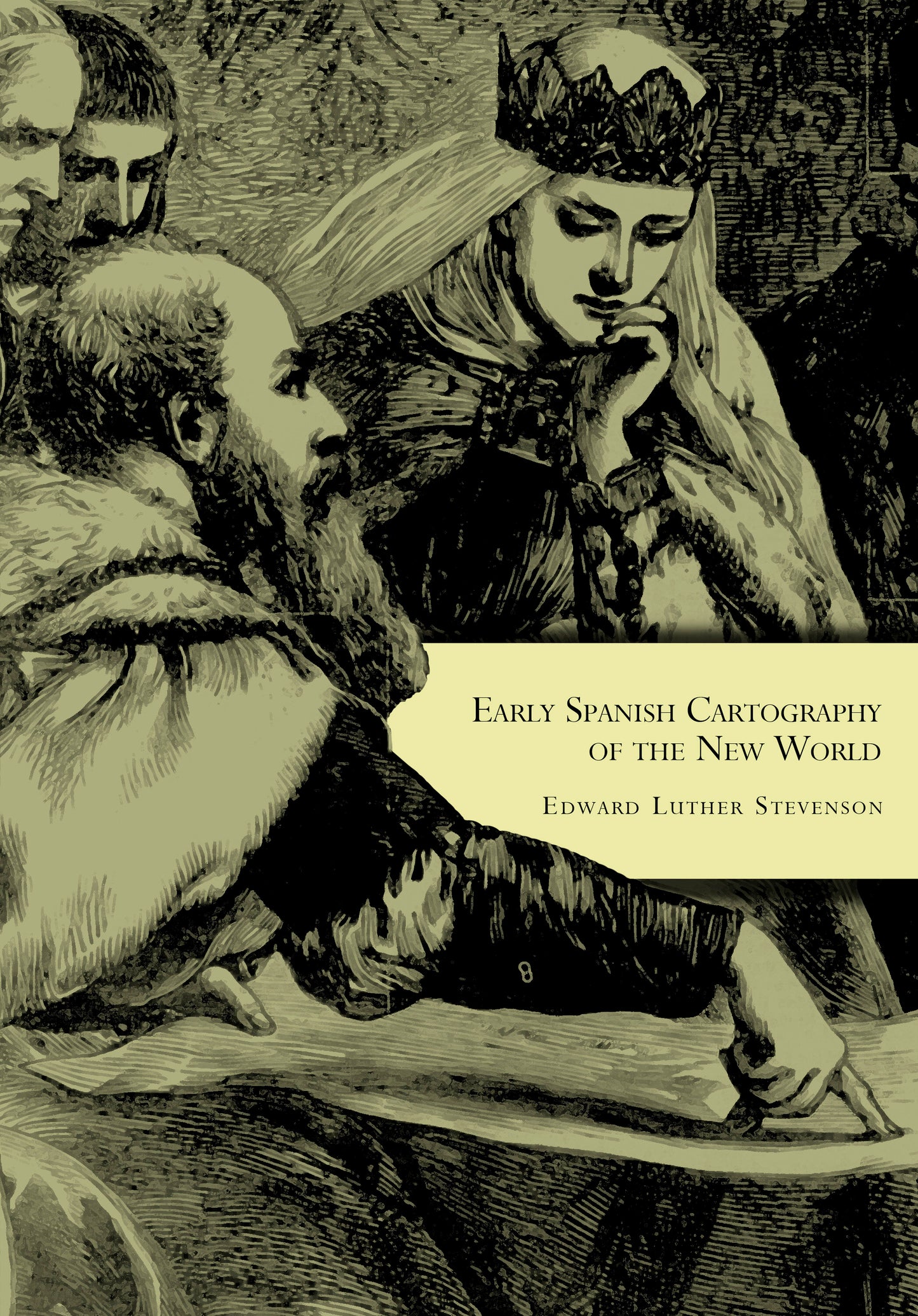 Early Spanish Cartography of the New World
