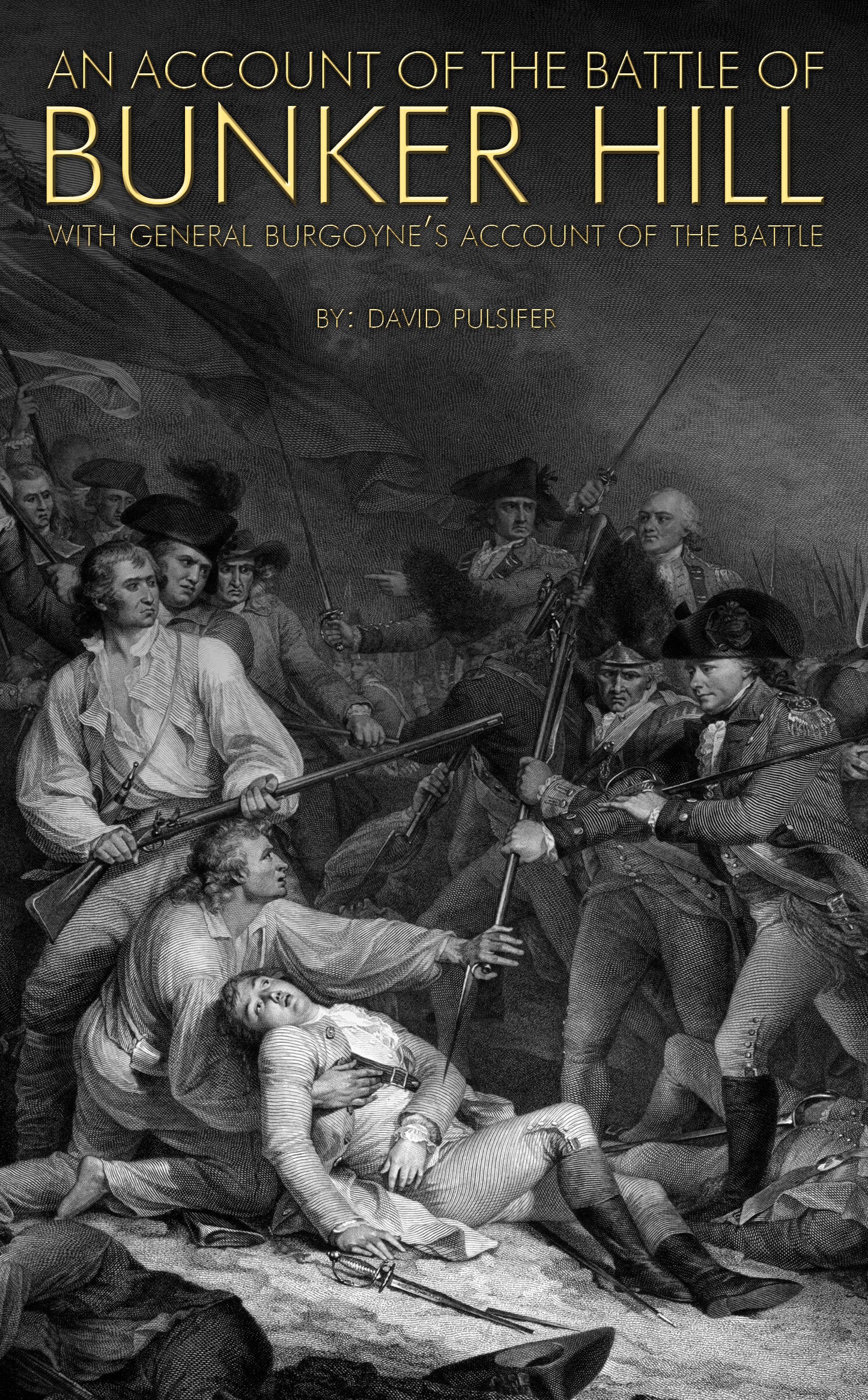 Account of the Battle of Bunker Hill
