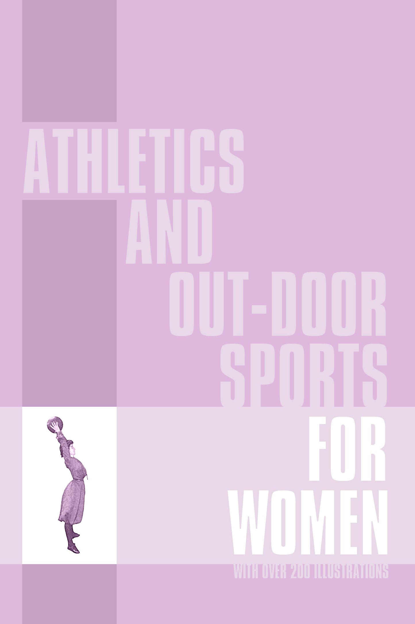 Athletics and Out-Door Sports for Women
