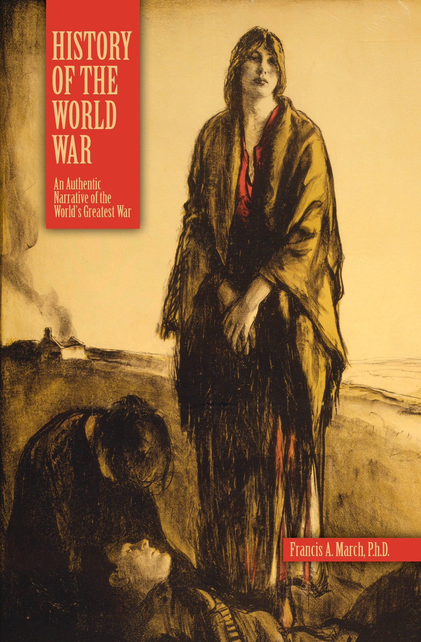 History of the World War
