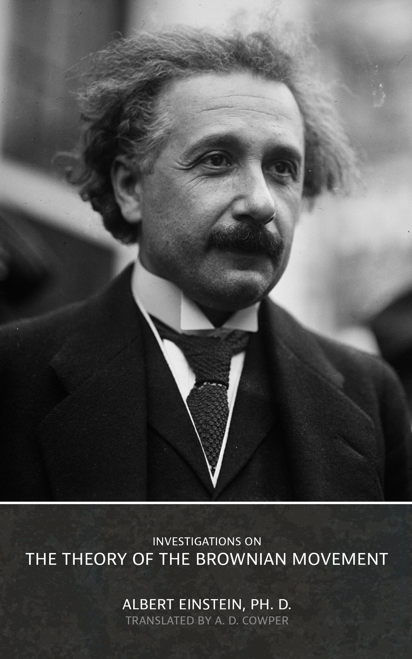 Investigations on the Theory of the Brownian Movement