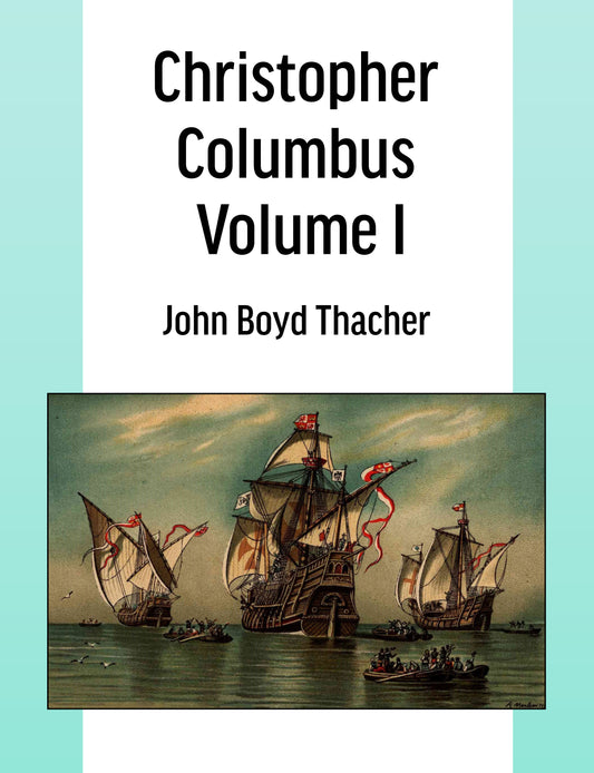 Christopher Columbus Vol. 1