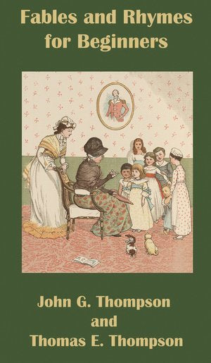 Fables and Rhymes for Beginners