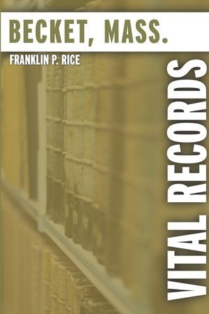 Vital Records of Becket, Mass.