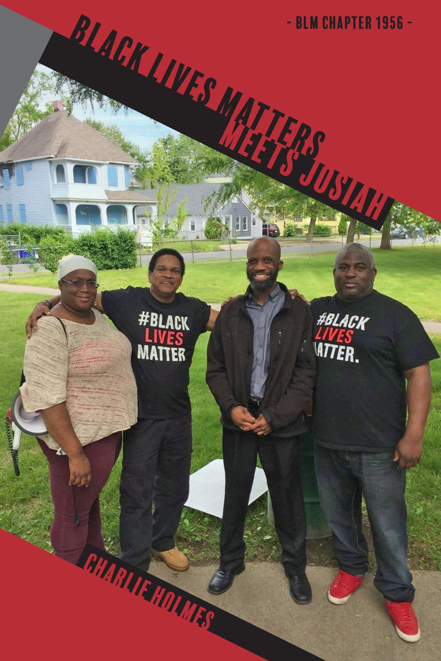 Black Lives Matters Meets Josiah