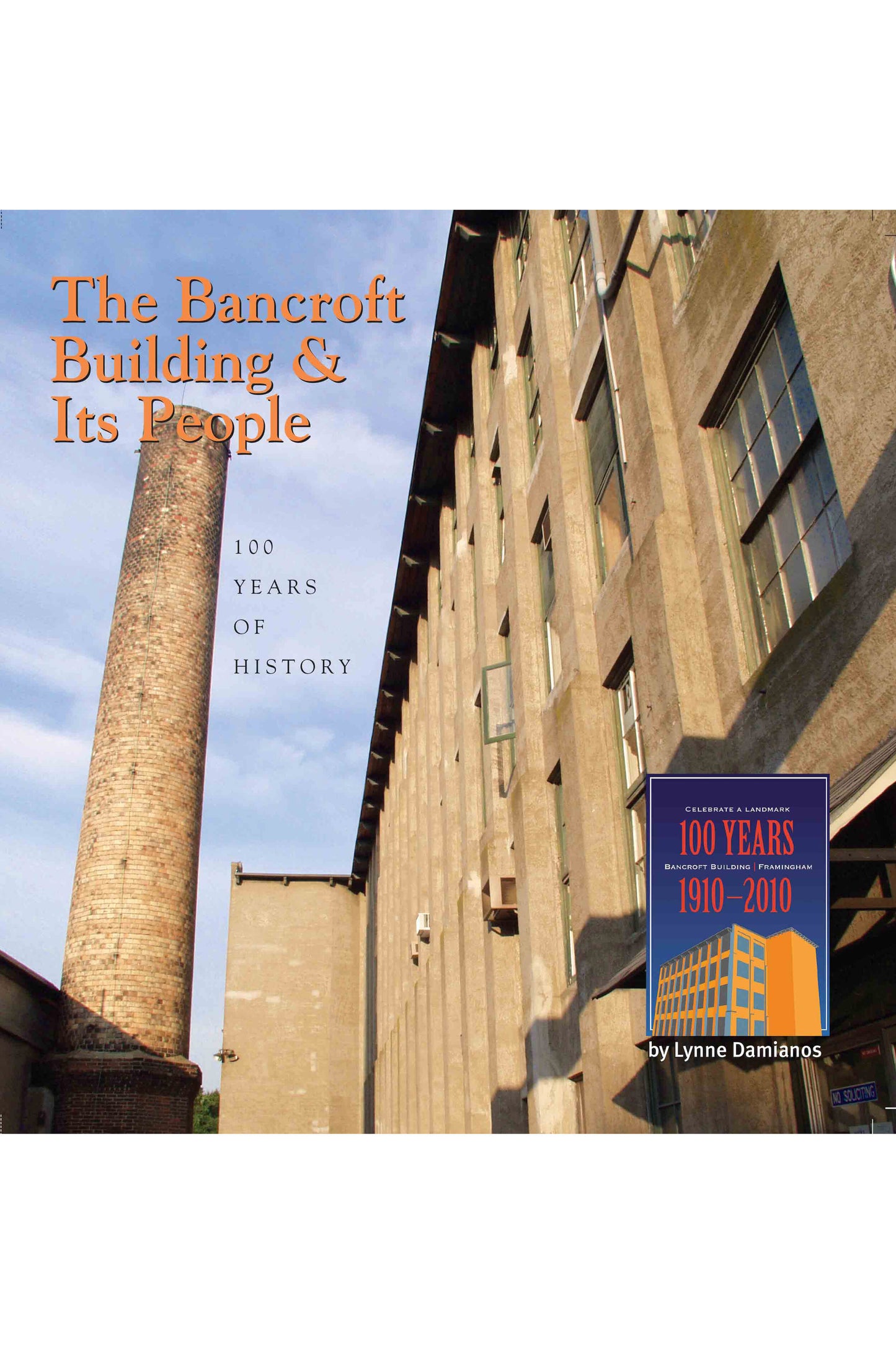 The Bancroft Building and Its People: 100 Years of History