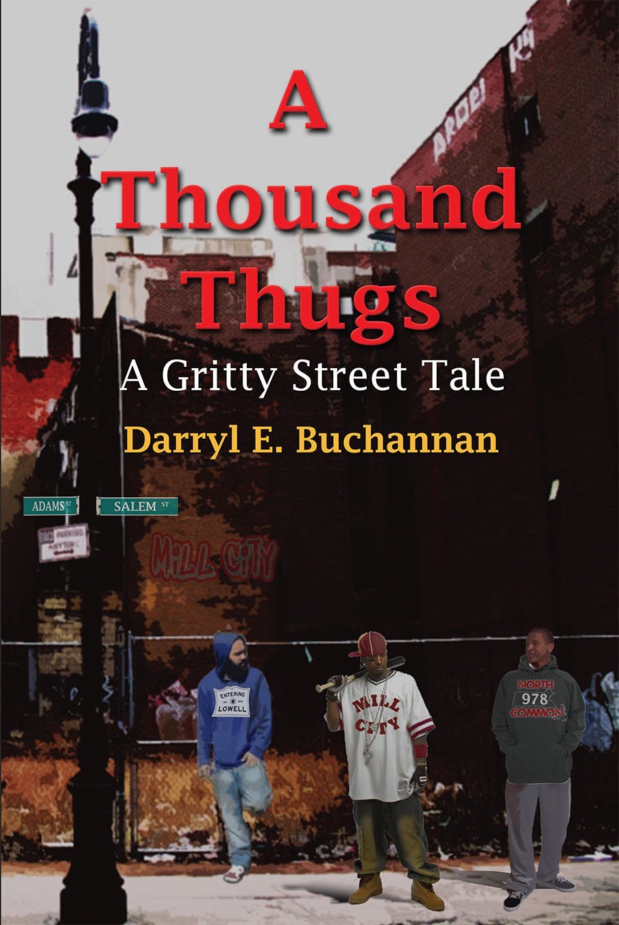 A Thousand Thugs: A Gritty Street Tale