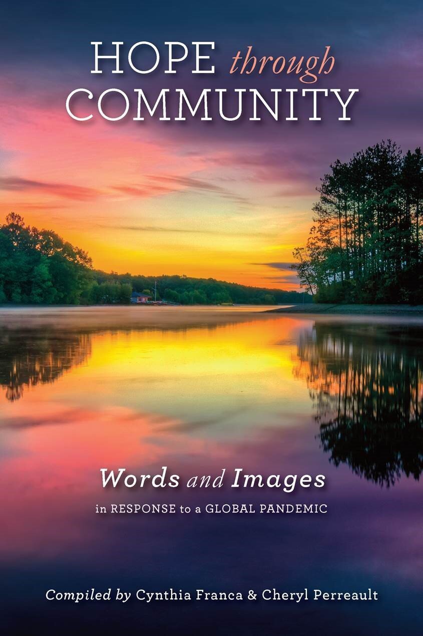 Hope through Community: Words and Images in Response to a Global Pandemic
