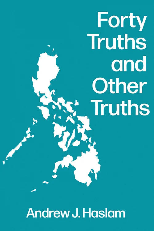 Forty Truths and Other Truths