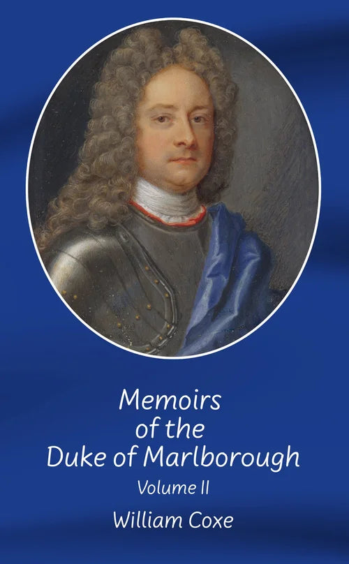 Memoirs of the Duke of Marlborough Volume II 
