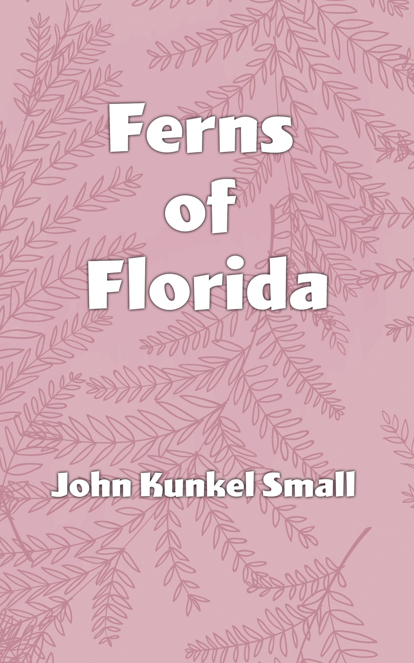 Ferns of Florida