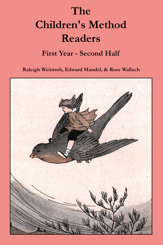 The Children's Method Readers First-Year Second-Half