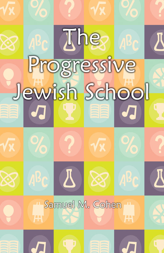 The Progressive Jewish School