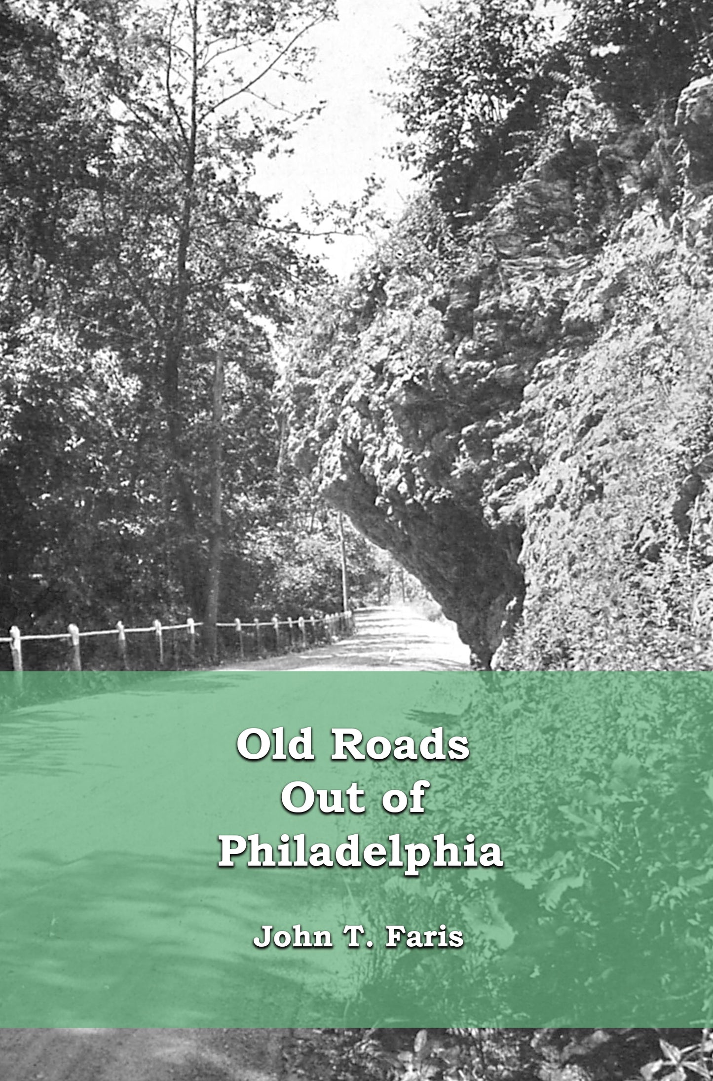 Old Roads Out of Philadelphia