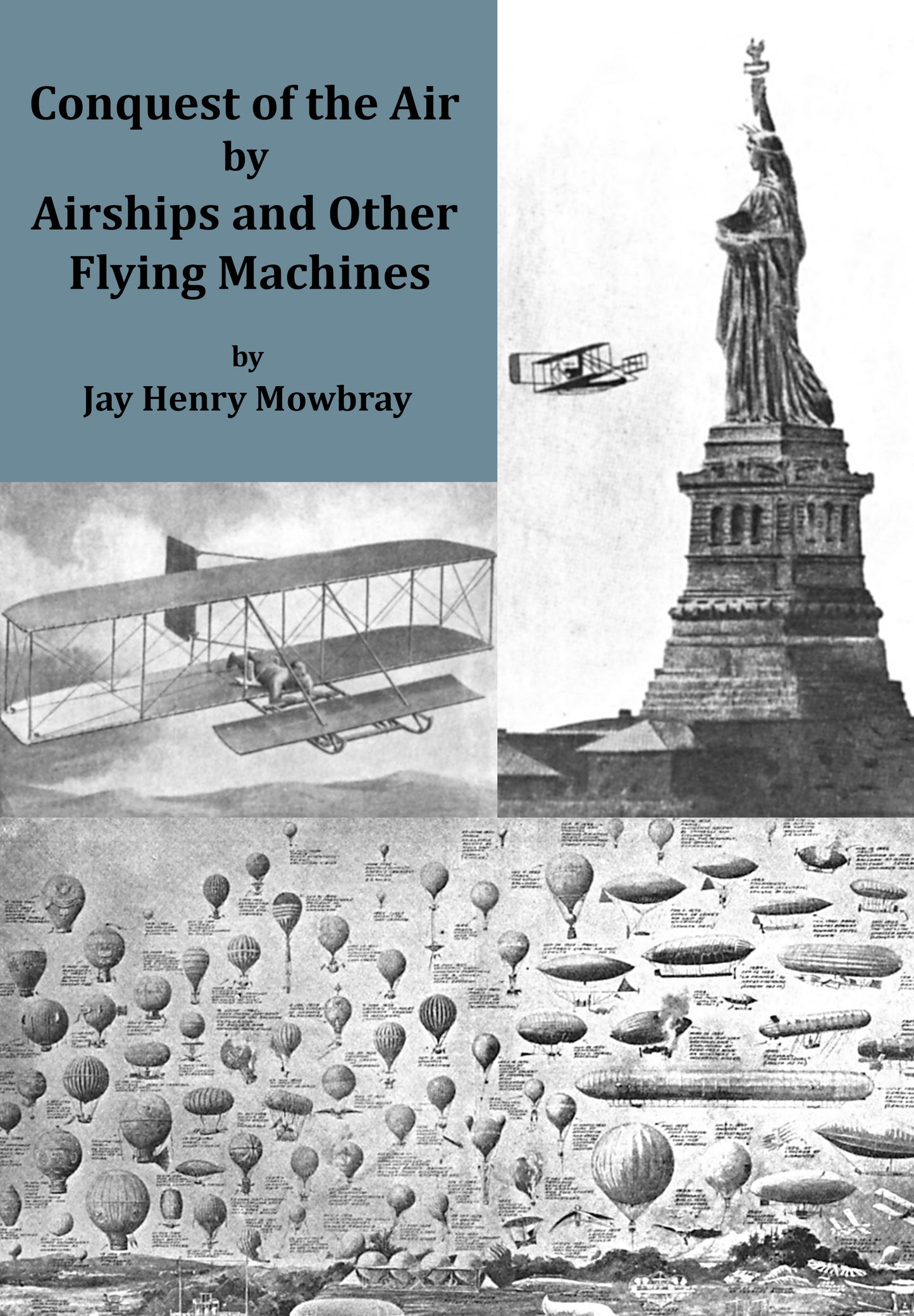 Conquest of the Air by Airships and Flying Machines
