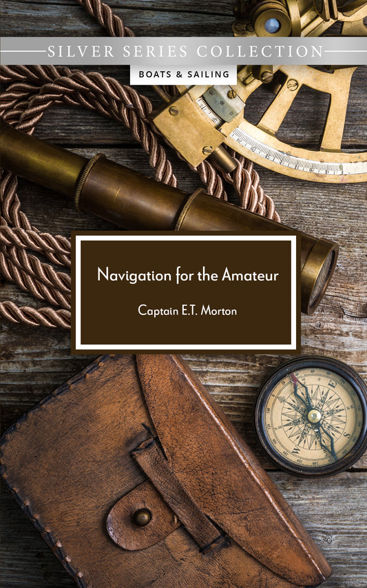 Navigation for the Amateur