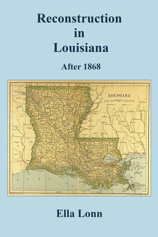 Reconstruction in Louisiana After 1868